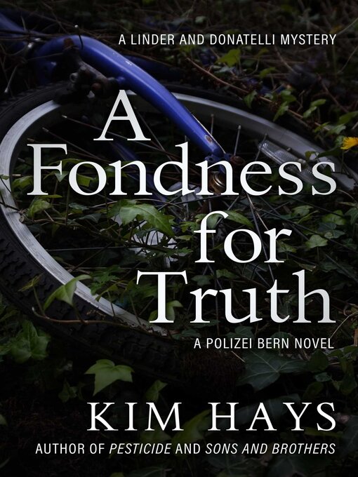 Title details for A Fondness for Truth by Kim Hays - Available